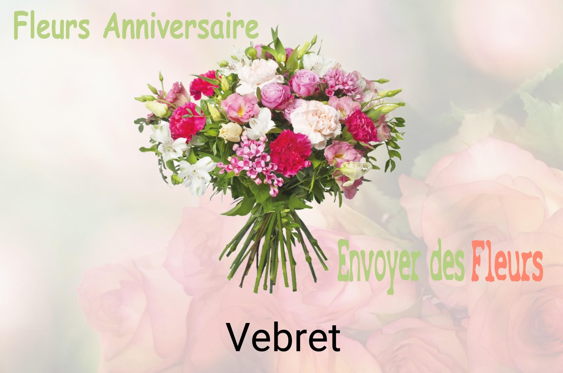 Bouquet de fleurs d’anniversaire livré à Vebret